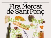 La 44a edició de la Fira Mercat de Sant Ponç oferirà activitats per a tota la família