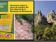 Les autoritats recomanen rutes alternatives després de tancar un sender a Montserrat