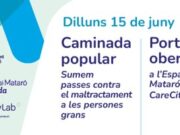 Mataró celebra el Dia Mundial contra el Maltractament a les Persones Grans amb una caminada i portes obertes